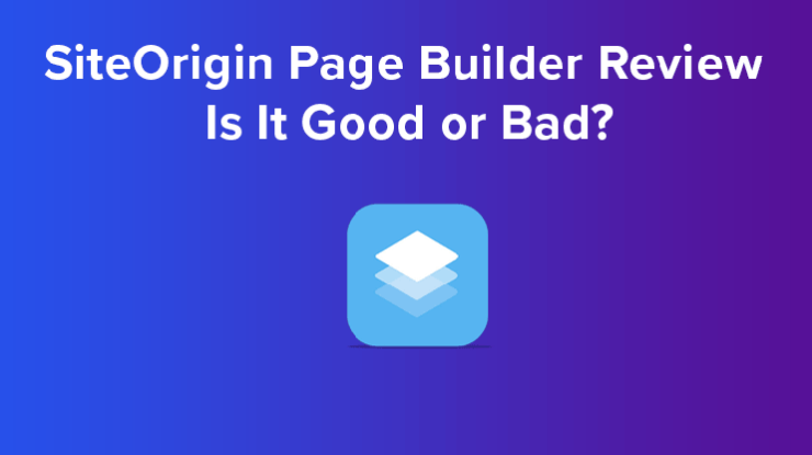 Siteorigin page builder review