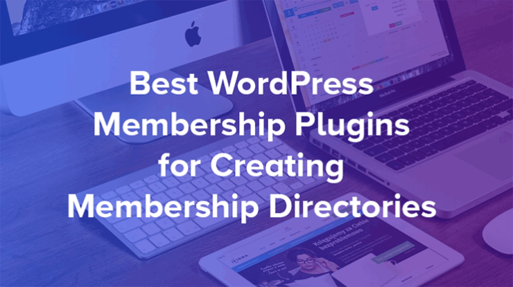 Wordpress membership plugins