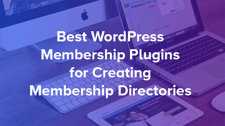 Wordpress membership plugins