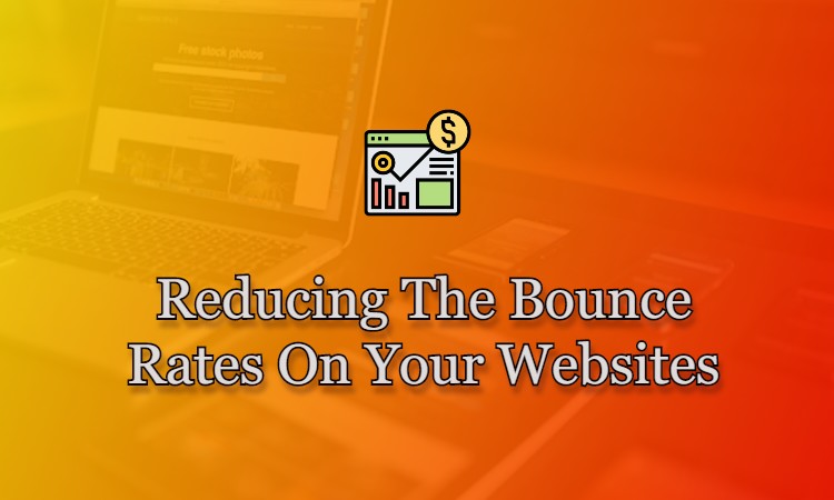 How To Reduce Your Website's High Bounce Rates? - Templatic