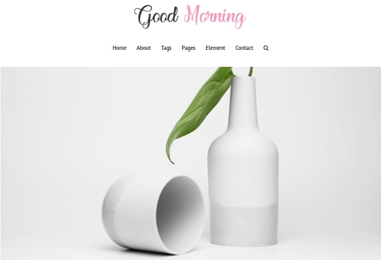 Good Morning minimal blog site theme