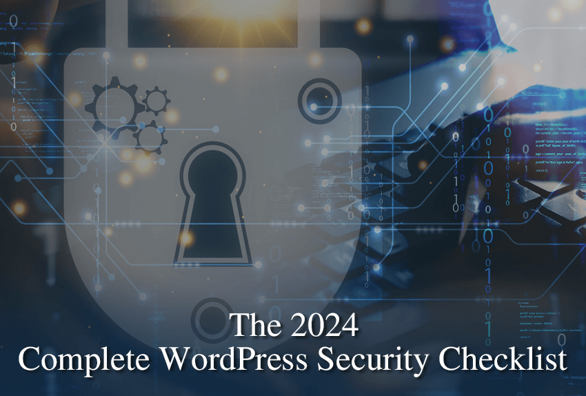 2024 WordPress Security Checklist
