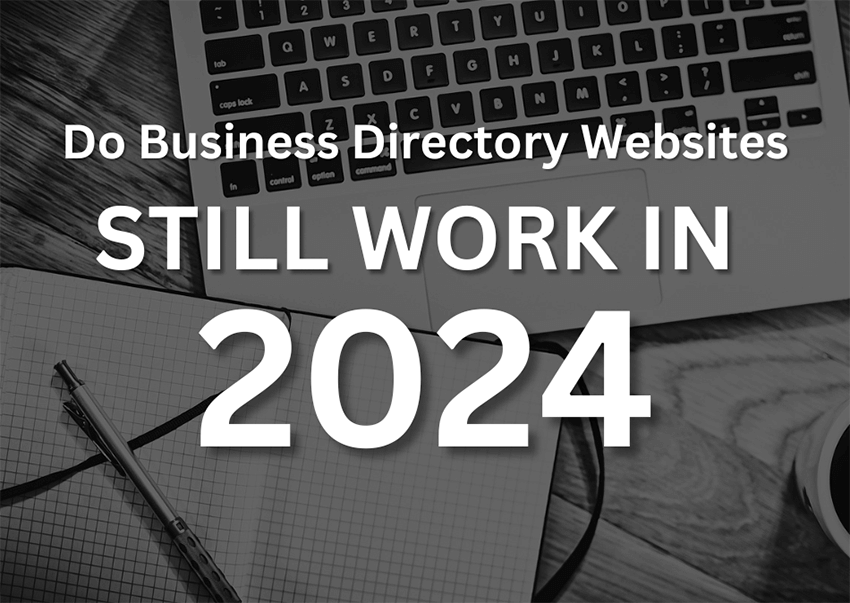 Do Business Directory Websites Still Work In 2024